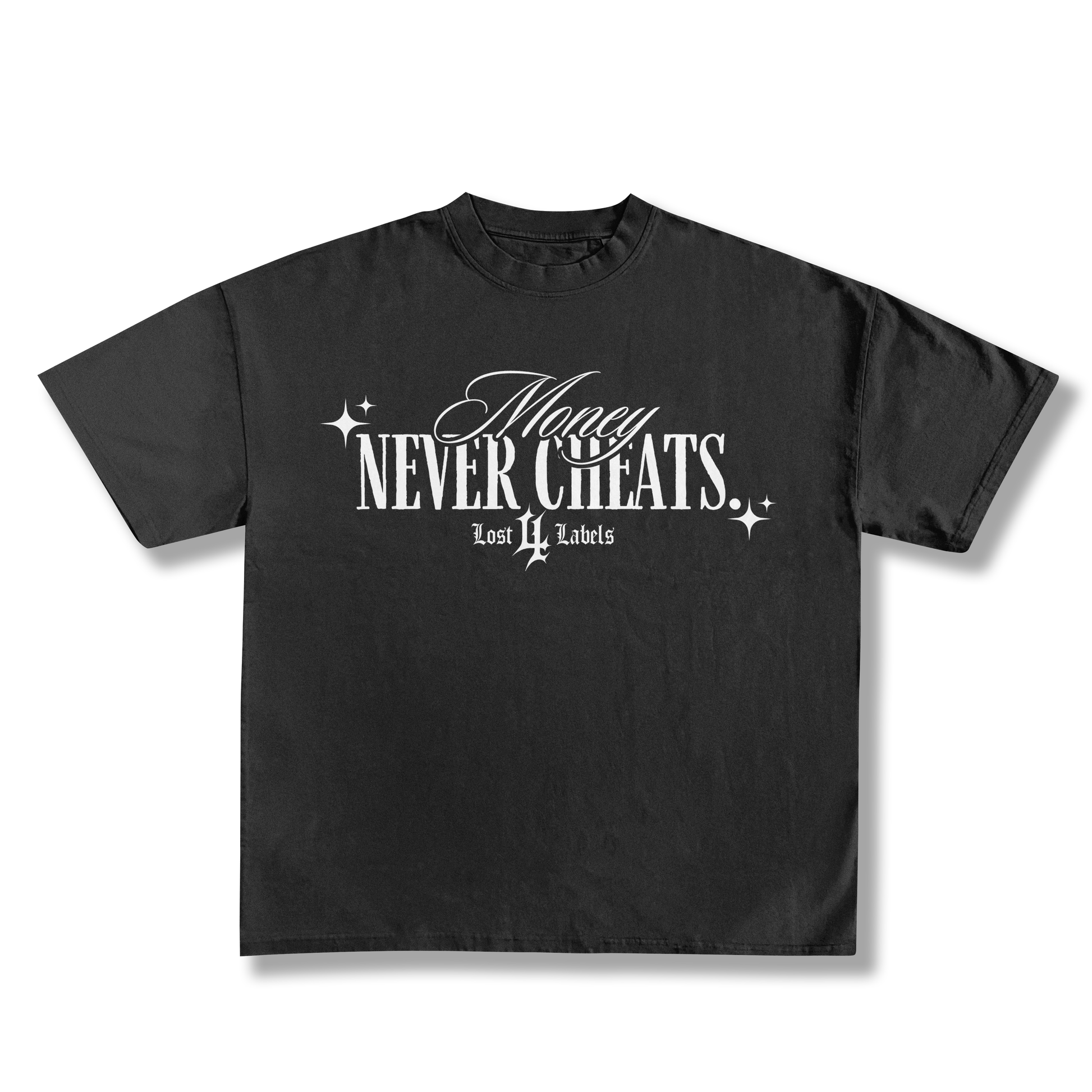 Money NEVER CHEATS Oversized Tee