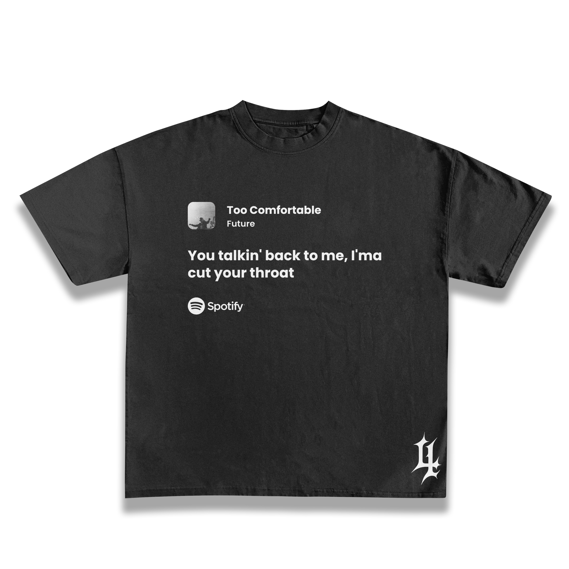 Future- Too Comfortable Oversized Tee